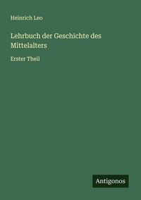 Produktbild: Lehrbuch der Geschichte des Mittelalters