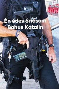 Bild vom Artikel Én édes óriásom vom Autor Katalin Bahus
