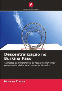 Produktbild: Descentraliza&ccedil;&atilde;o no Burkina Faso
