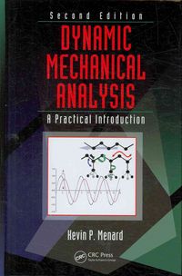 Produktbild: Menard, K: Dynamic Mechanical Analysis