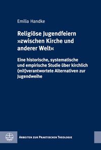 Produktbild: Religi&ouml;se Jugendfeiern "zwischen Kirche und anderer Welt