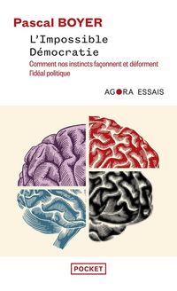 Produktbild: L Impossible Democratie Comment Nos Instincts Faconnent et Deforment