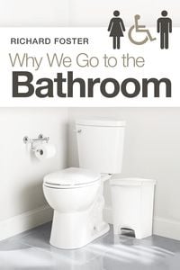 Produktbild: Why We Go to the Bathroom