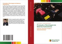 Produktbild: Produ&ccedil;&atilde;o e Reciclagem de Baterias Automotivas