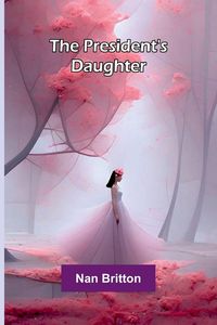 Produktbild: The president's daughter