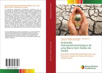 Produktbild: Avalia&ccedil;&atilde;o Hidrossedimentologica de uma Bacia Sem Dados de Vaz&atilde;o