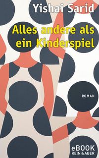 Produktbild: Alles andere als ein Kinderspiel