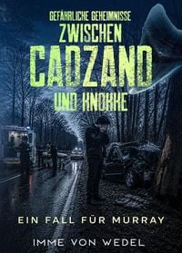 Produktbild: Gef&auml;hrliche Geheimnisse zwischen Cadzand und Knokke