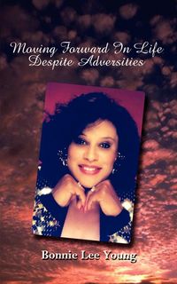 Produktbild: Moving Forward in Life Despite Adversities