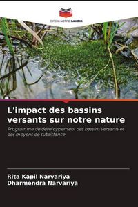 Produktbild: L'impact des bassins versants sur notre nature