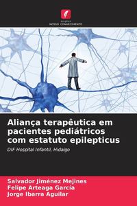 Produktbild: Alian&ccedil;a terap&ecirc;utica em pacientes pedi&aacute;tricos com estatuto epilepticus