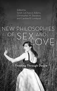 Produktbild: New Philosophies of Sex and Love