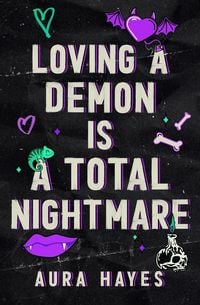 Produktbild: Loving a Demon is a Total Nightmare