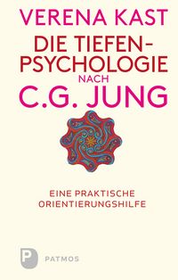 Produktbild: Die Tiefenpsychologie nach C.G.Jung