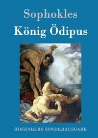 Bild vom Artikel König Ödipus vom Autor Sophokles