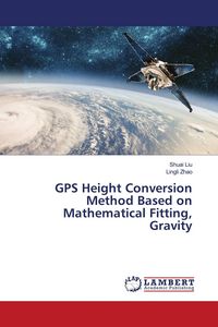 Produktbild: GPS Height Conversion Method Based on Mathematical Fitting, Gravity