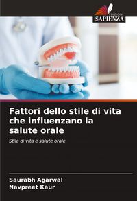 Produktbild: Fattori dello stile di vita che influenzano la salute orale