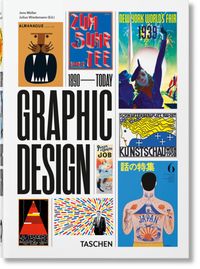 The History of Graphic Design. 40th Ed. von Jens Müller