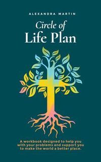 Bild vom Artikel Circle of Life Plan vom Autor Alexandra Martin
