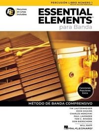Produktbild: Essential Elements Para Banda: Percusion/Percusion de Teclado - Libro Numero 1 Metodo de Banda En Espanol Con Recursos Interactivos En Linea Partes de Percusion Para Banda Y Ensambles Escolares