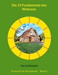 Produktbild: Die 12 Fundamente des Wohnens