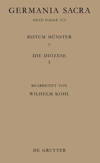 Produktbild: Die Bist&uuml;mer der Kirchenprovinz K&ouml;ln. Das Bistum M&uuml;nster 7,3: Die Di&ouml;zese