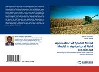 Produktbild: Application of Spatial Mixed Model in Agricultural Field Experiment