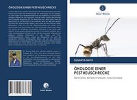 Produktbild: &Ouml;kologie einer Pestheuschrecke