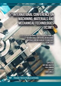 Produktbild: 5th International Conference on Machining, Materials and Mechanical Technologies (IC3MT)