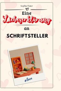 Produktbild: Eine Liebeserklärung an Schriftsteller