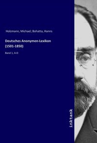 Produktbild: Deutsches Anonymen-Lexikon (1501-1850)
