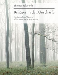 Produktbild: Beh&uuml;tet in der Unsch&auml;rfe