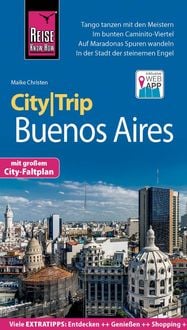 Bild vom Artikel Reise Know-How CityTrip Buenos Aires vom Autor Maike Christen