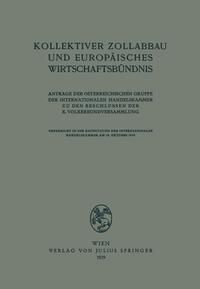 Produktbild: Kollektiver Zollabbau und Europ&auml;isches Wirtschaftsb&uuml;ndnis