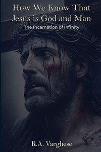 Produktbild: How We Know That Jesus is God and Man