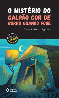 Produktbild: O mist&eacute;rio do galp&atilde;o cor de burro quando foge