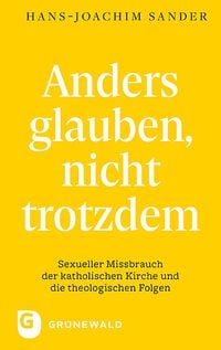 Produktbild: Anders glauben, nicht trotzdem