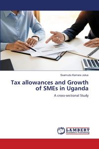 Produktbild: Tax allowances and Growth of SMEs in Uganda