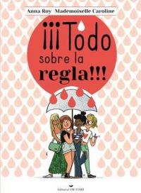 Produktbild: Todo Sobre La Regla