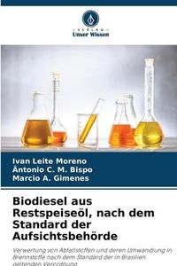 Produktbild: Biodiesel aus Restspeise&ouml;l, nach dem Standard der Aufsichtsbeh&ouml;rde