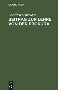 Produktbild: Beitrag zur Lehre von der Prokura