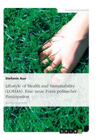 Produktbild: Lifestyle of Health and Sustainability (LOHAS)