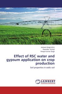 Produktbild: Effect of RSC water and gypsum application on crop production