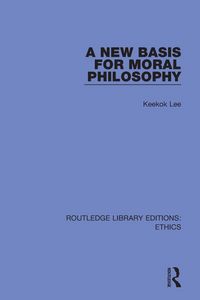 Produktbild: A New Basis for Moral Philosophy
