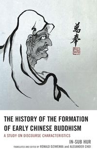 Produktbild: The History of the Formation of Early Chinese Buddhism
