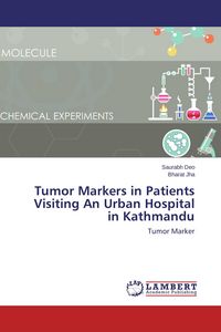 Produktbild: Tumor Markers in Patients Visiting An Urban Hospital in Kathmandu