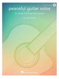 Produktbild: Peaceful Guitar Solos - 15 Songs for Fingerstyle Guitar by Mark Hanson with Access to Online Recordings