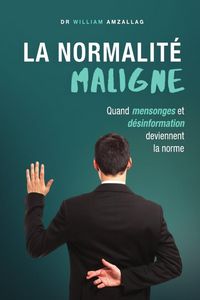 Produktbild: La normalite maligne