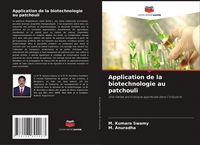 Produktbild: Application de la biotechnologie au patchouli