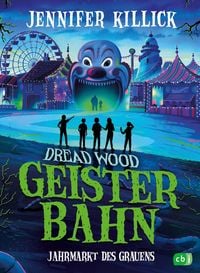 Produktbild: Dread Wood. Geisterbahn - Jahrmarkt des Grauens